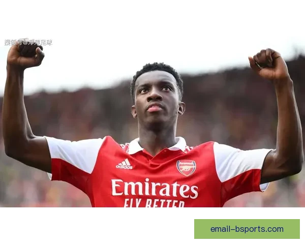 恩凯蒂亚告别十年阿森纳生涯开启新篇章或加盟他队